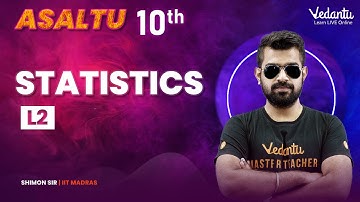 Statistics | Class 10th CBSE 2023 | Asaltu | Shimon Sir | Vedantu Master Tamil |
