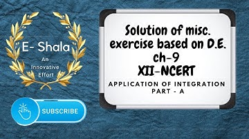 XII - CBSE  Application of Integrals (Solution-A)