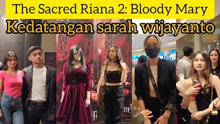 GALA PREMIER FILM THE SACRED RIANA 2: BLOODY MARY! RATU SOFYA, VLADIMIR RAMA, RIANA, SARA WIJAYANTO