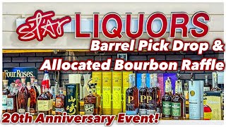 Star Liquor 20th Year Party! Allocated Bourbon and Barrel Pick Drop #allocatedbourbon #bourbon