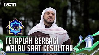 KEEP SHARING EVEN IF WE ARE IN DIFFICULTY - KULTUM 2022