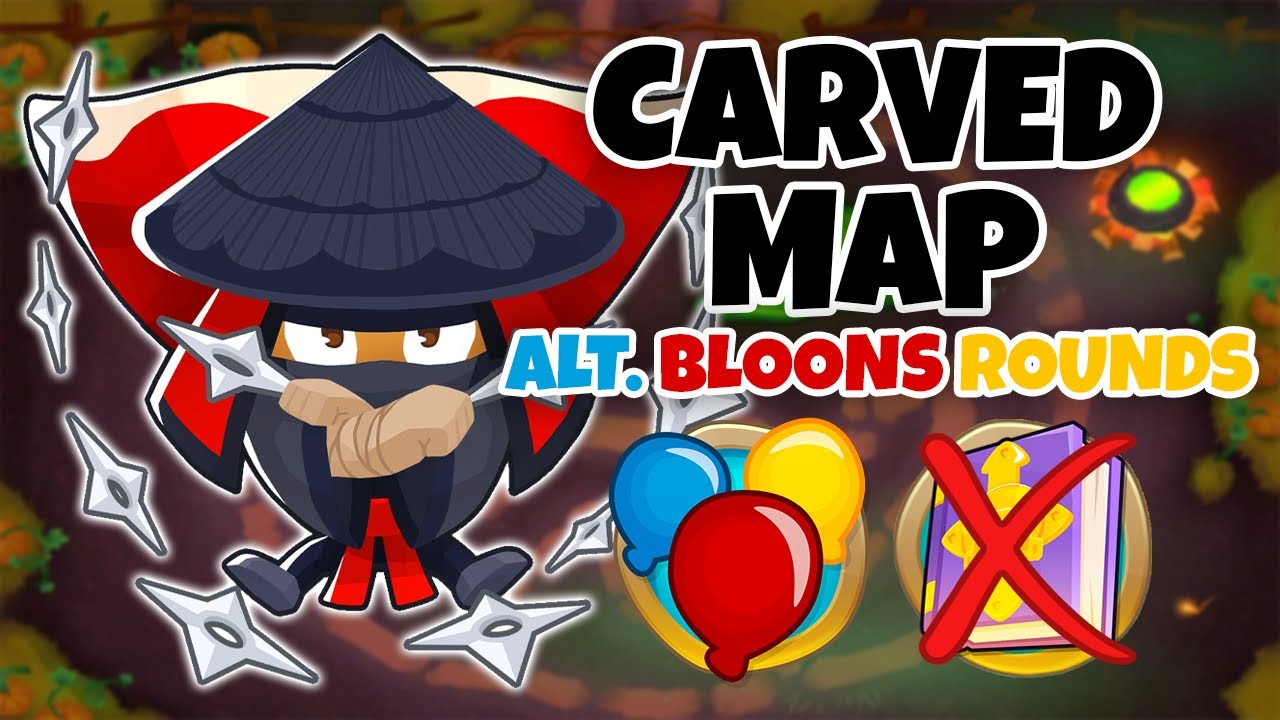Carved ALTERNATE BLOONS ROUNDS Guide | No Monkey Knowledge - BTD6 - YouTube