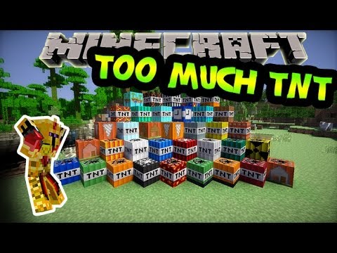 Fr Too Much Tnt Presentation De Mods Minecraft 1 6 4 Youtube