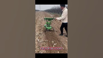 Máy xơi đất, băm cỏ 4 chức năng tự hành động cơ đâu 173F 178F LH 0948.456.680 #music #automobile