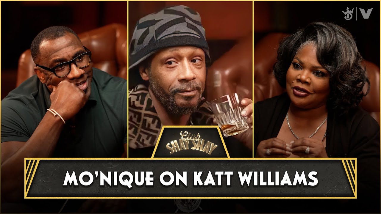 Mo'Nique on Katt Williams Being A Truth Teller | CLUB SHAY SHAY - YouTube