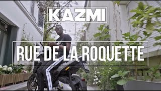 Kazmi - Rue de la Roquette chords