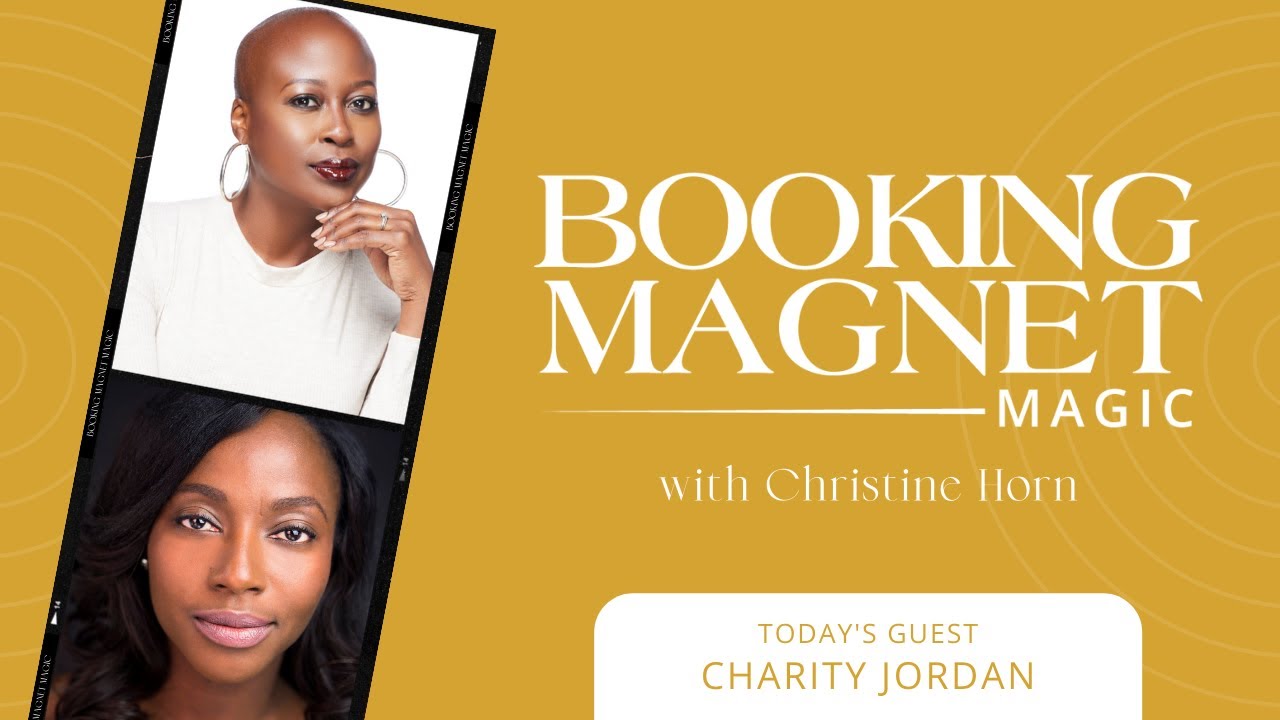 Interview with Charity Jordan: Booking Magnet Magic w/ Christine Horn