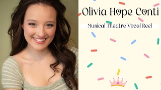 Olivia Conti - Musical Theatre Vocal Reel 2025