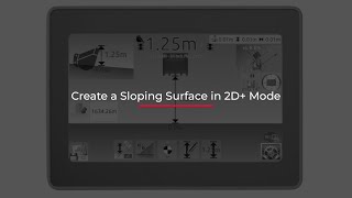 Create a Sloping Surface in 2D+ Mode