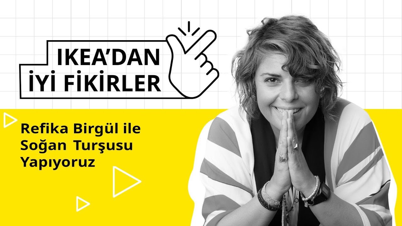 Refika Birgül ile Soğan Turşusu Yapıyoruz | IKEA