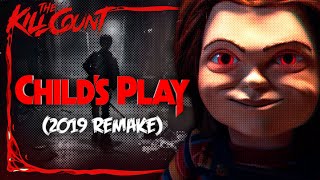 Child's Play (2019 Remake) KILL COUNT