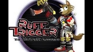 Let's Try to Play Ruff Trigger {BLIND} Part 22: Things just got serious!
