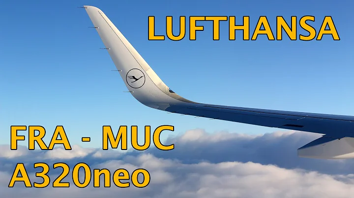 Lufthansa A320neo flight Frankfurt - Munich trip report