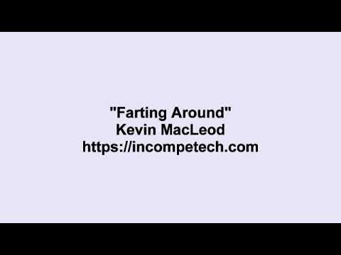 Kevin MacLeod   Farting Around 1