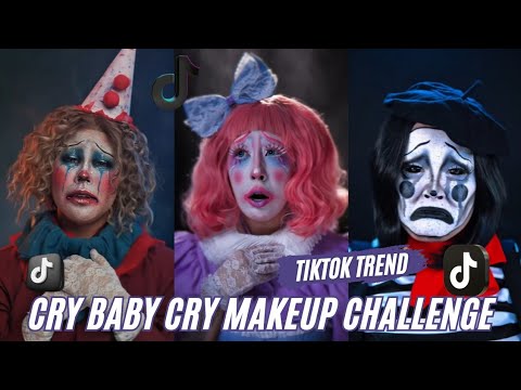 CRY BABY CRY MAKEUP CHALLENGE | TikTok Trend Compilation 💄