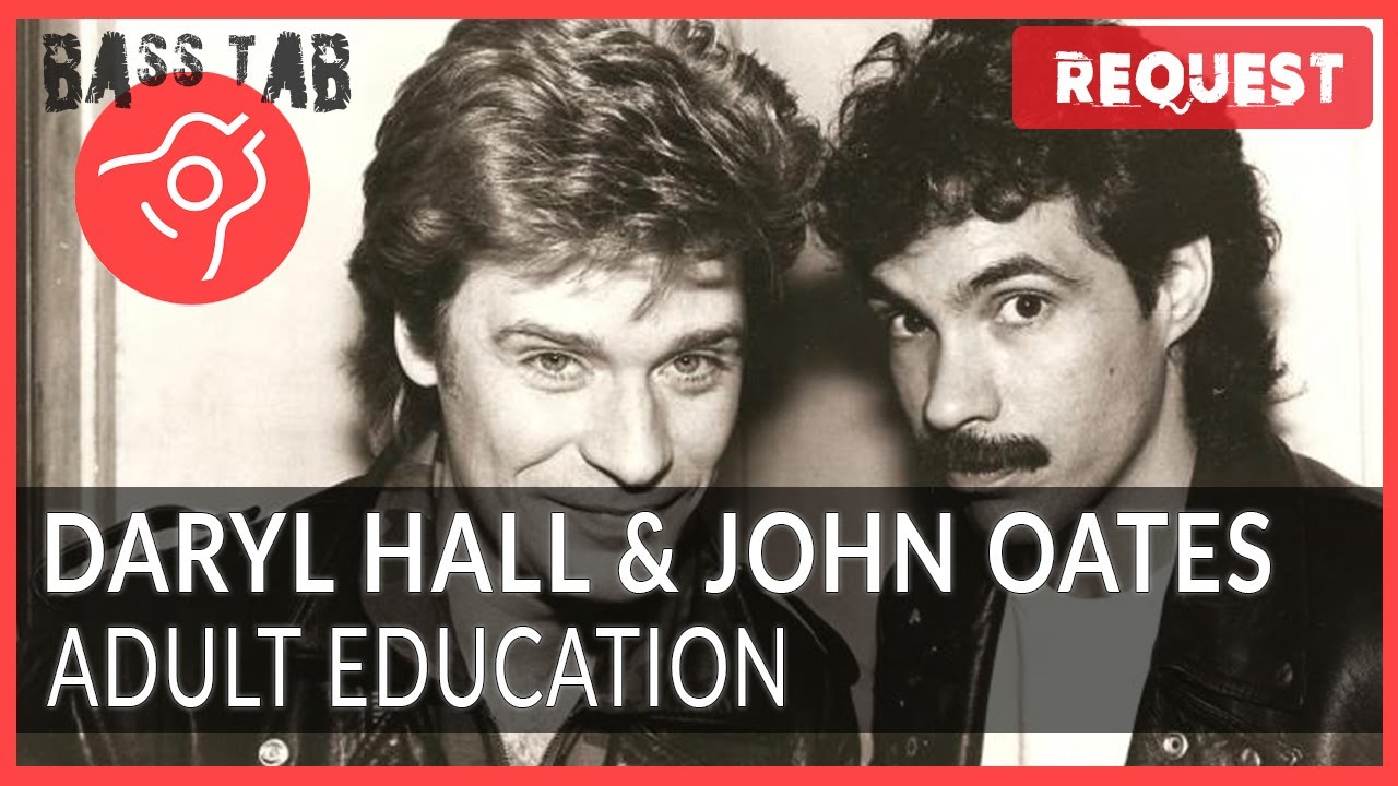 Adult Education - Daryl Hall & John Oates (BASS COVER With Tab & Notation)
