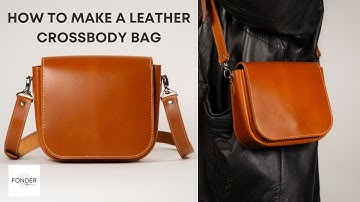 How to Make a Leather Crossbody Bag (Leather Craft Tutorial / Leather Pattern)