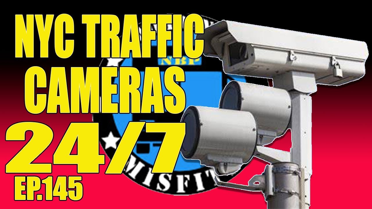 NY Traffic Cameras Now 24/7? 145 YouTube