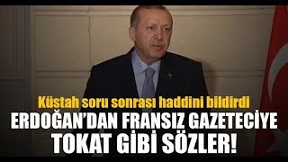 Erdoğan Provakatör Gazeteciye Haddini Bildirdi