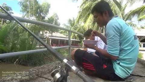 CẦN TÌM CAO THỦ CÂU CÁ THÁC LÁC CƯỜM | HUYNH KHOA FISHING