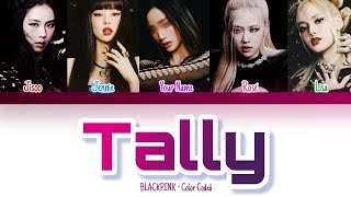 BLACKPINK 'Tally' |  You As A Member | Cover by: Chikyl