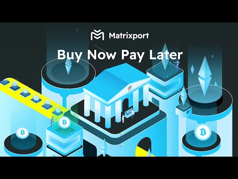 Make a small down payment, lock in potential gains early! How to use Matrixport's BNPL? - video from Matrixport