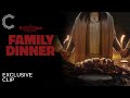 Family Dinner | Exclusive Clip (In the Night)