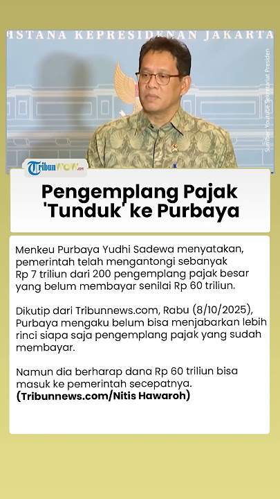 Purbaya 'Efek'! Pengemplang Pajak 'Tunduk' Setor Uang Rp 7 Triliun ke Menkeu, Sosoknya Rahasia