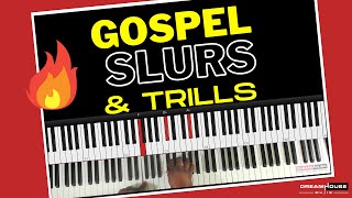 Gospel Slurs & Trills In Worship Chords For Beginners