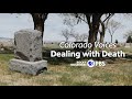 Colorado Voices: Dealing with Death