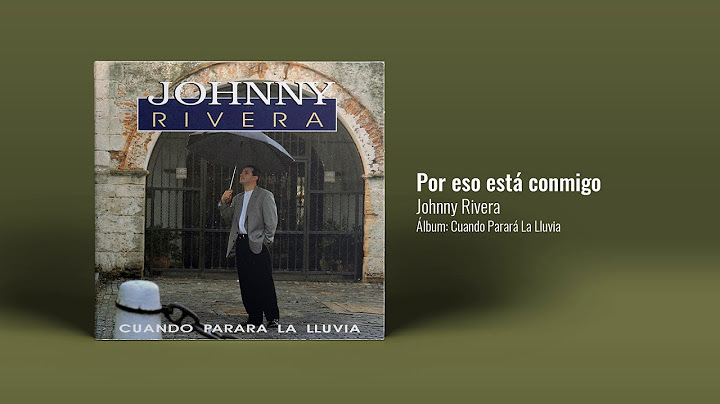 Johnny Rivera - Por Eso Está Conmigo (Audio Oficial)