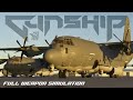 MSFS2024 | Captain Sim AC-130J Ghostrider Review! Full Weapon / War Simulation! UNREAL!! Ultra 4K