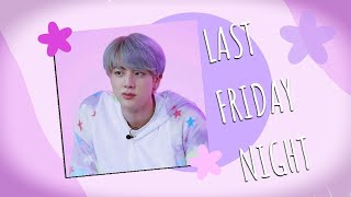 Jin Last Friday Nightbirthday Edit