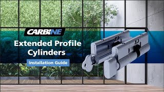 Carbine Extended Profile Cylinder Installation Video