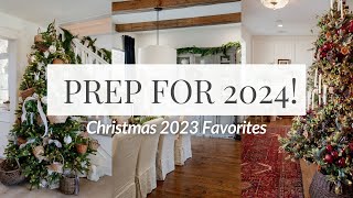 CHRISTMAS 2023 TOP TAKEAWAYS | What to Remember for 2024 | FARMHOUSE LIVING