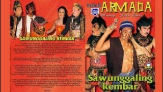 Sawunggaling Kembar ~ Ludruk Armada