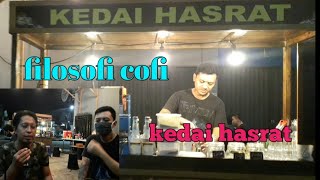 Filosofi kedai hasrat cofi kekinian