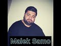 Malek Samo / Raks 2019