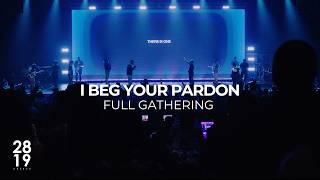 I Beg Your Pardon | Romans 12:14-21 | Lonnell Williams | Full Gathering