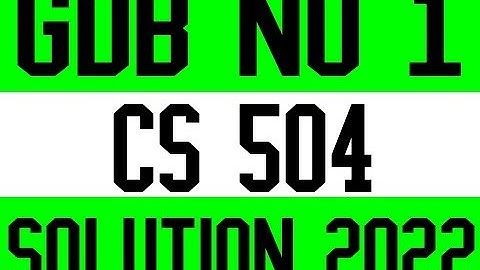 cs504 gdb solution 2022//cs504 gdb solution 2022//