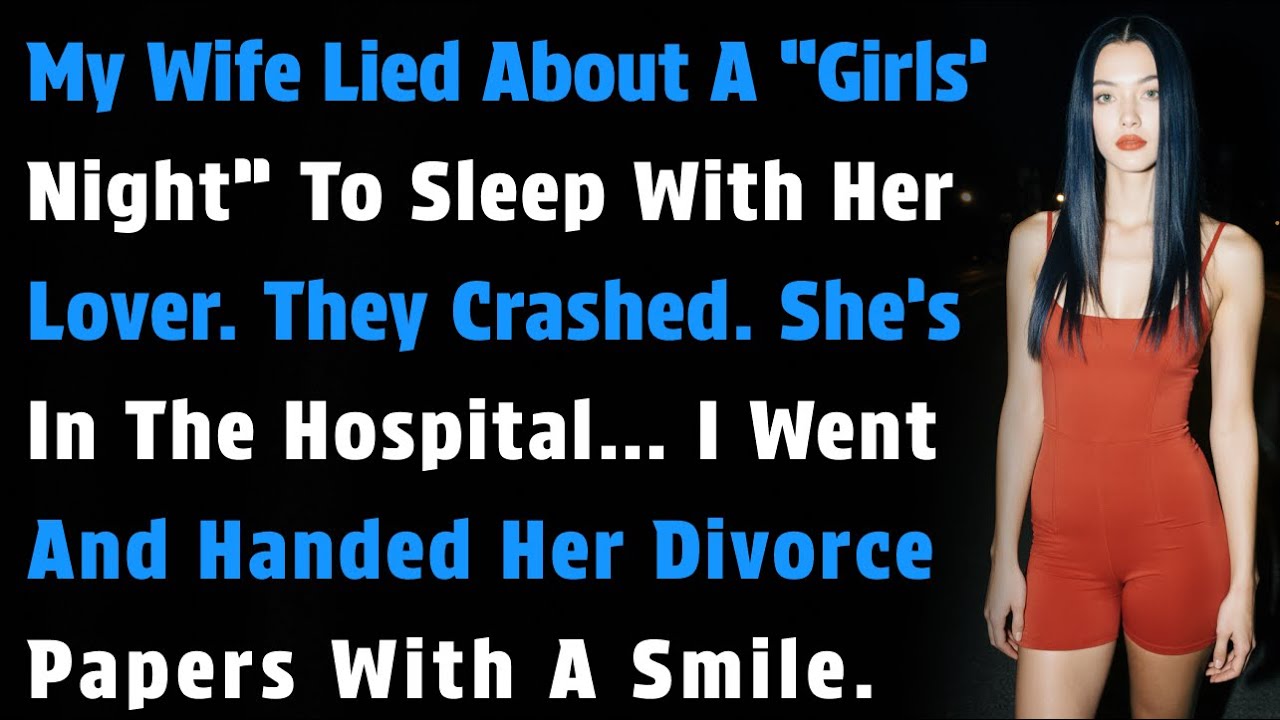 My Wife Lied About A “Girls’ Night” To Sleep With Her Lover. They Crashed. She’s In The Hospital…