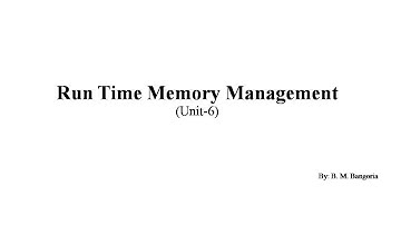 Run Time Memory Management Part 2