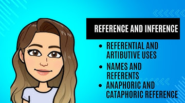 Reference and inference in pragmatics|Referential, Artibutive uses||anaphoric, cataphoric reference|