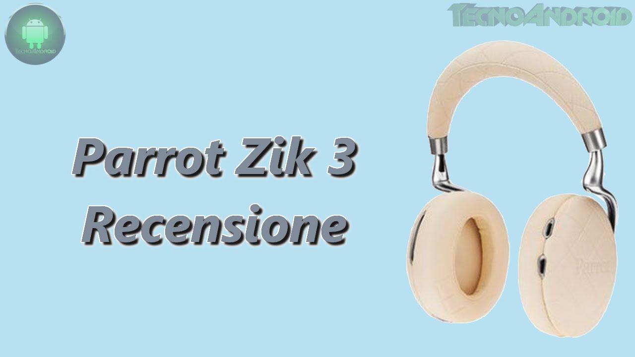 Zik 3, design e qualità per le cuffie di Parrot: recensione