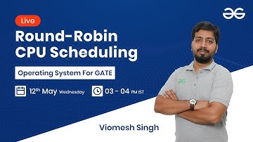Round-Robin CPU Scheduling with Viomesh Singh