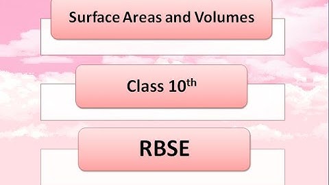 Surface Areas and Volumes | Maths | Class 10th | Chapter 16 | Introduction | Exercise 16.3 | RBSE