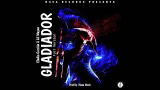 Gladiador (Full Version) (Prod By J Nava Music) - Eladio Carrión ❌️ Lil Wayne