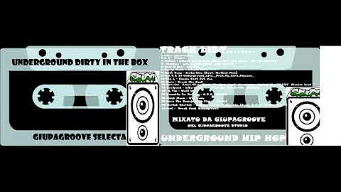 Giupagroove Selecta - Underground Dirty In The Box...