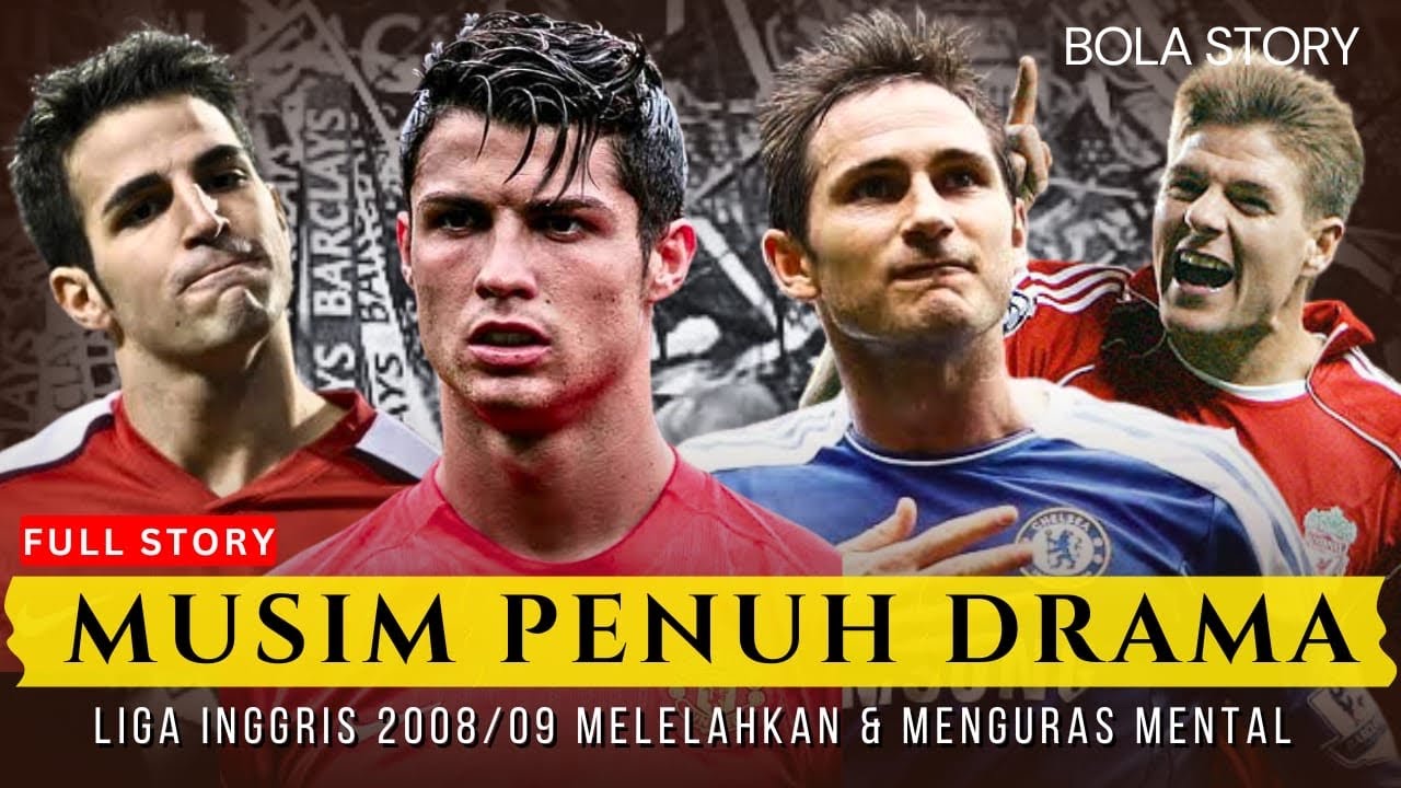 LIGA INGGRIS 2008/09 MUSIM PENUH TEKANAN DAN KEJUTAN