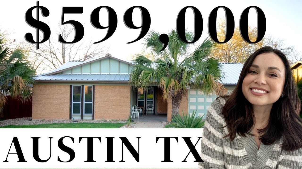 What does 599K Get in Austin Texas Moving to Austin Texas Austin